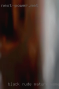 black nude mature women