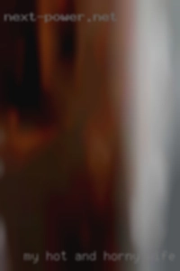 my hot and horny wife